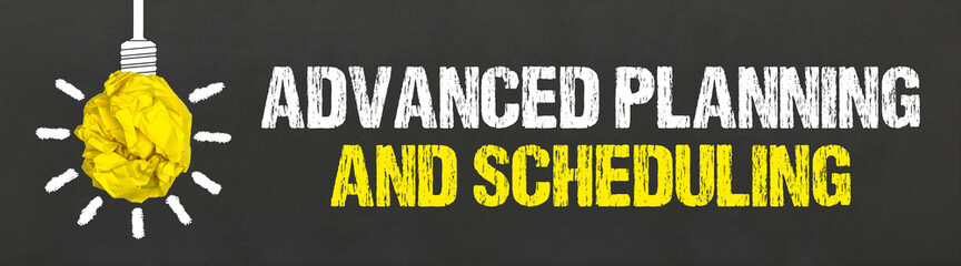 Advanced Planning and Scheduling