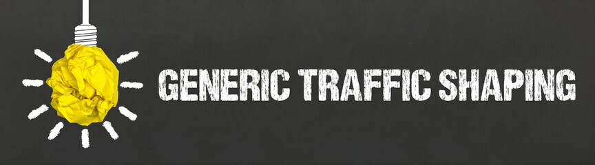 Generic Traffic Shaping