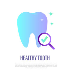 Dental care, preventive dentistry. Healthy tooth, tooth under magnifier with check mark. Flat gradient icon, vector illustration.