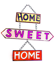 Home sweet home - colourful letters on white background