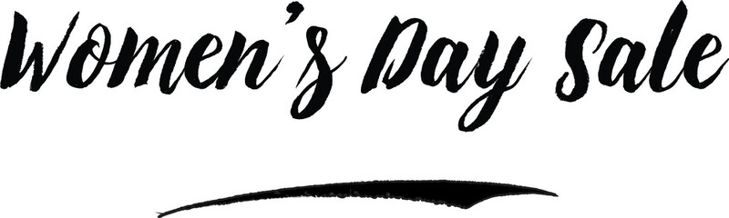 Women’s Day Sale. Handwritten Font Calligraphy Font For Sale Banners Flyers and Templates