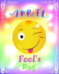Smiling emoticon face. First April Fool. Colorful greeting card. Vector illustration