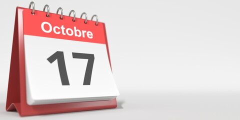 October 17 date written in French on the flip calendar page, 3d rendering