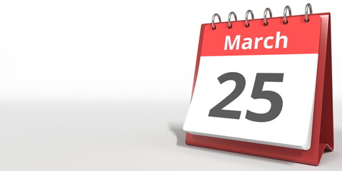March 25 date on the flip calendar page, 3d rendering