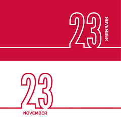 November 23. Set of vector template banners for calendar, event date.