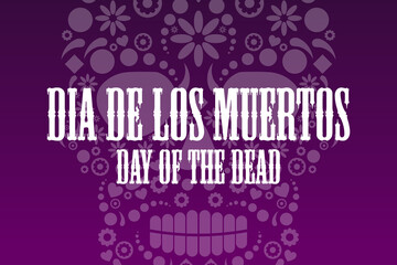 Fototapeta na wymiar Inscription Day of the Dead in Spanish. Dia de los Muertos holiday concept. Template for background, banner, card, poster with text inscription. Vector EPS10 illustration.