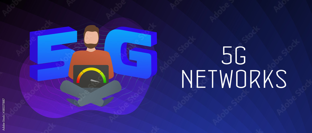 Poster 5g wireless network technology. high speed internet systems concept. man working behind a laptop wit
