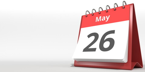 May 26 date on the flip calendar page, 3d rendering