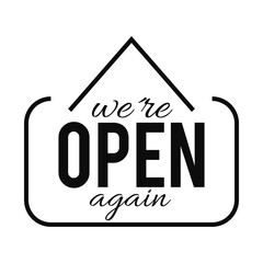 sign of we are open again lettering design, line style