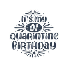 1st birthday celebration on quarantine, It's my 1 Quarantine birthday.