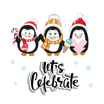 Christmas card with three funny penguins and the inscription Let's celebrate on a white background