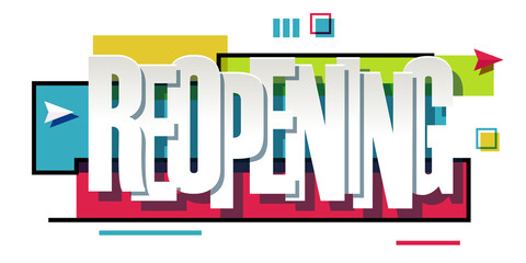 Colorful illustration of Reopening word