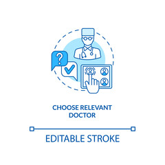 Choose relevant doctor concept icon. Telemedical consultation steps. Inovational medical opportunities idea thin line illustration. Vector isolated outline RGB color drawing. Editable stroke