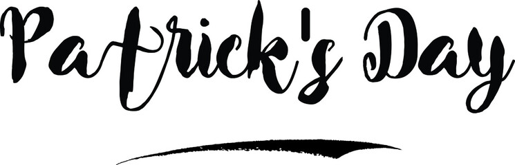 Patrick's DayCursive Bold Text Calligraphy White Color Text On Black Background