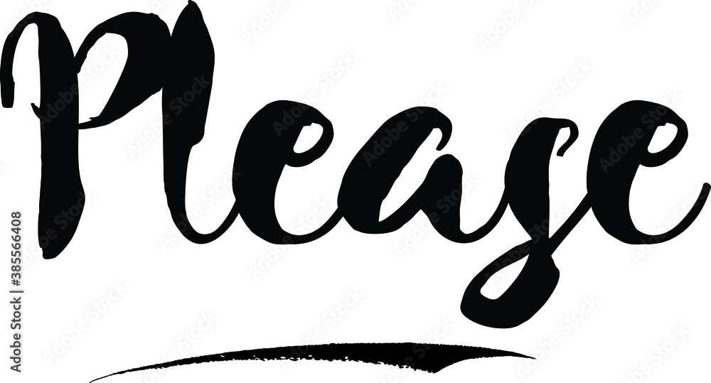 Fototapete pleasecursive bold text calligraphy white color text on black background