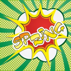 spring - word pop art retro vector illustration. Comic book style imitation.