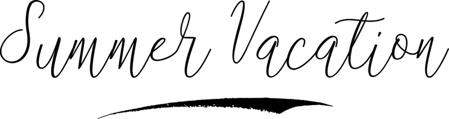 Summer VacationCursive Calligraphy White Color Text On Black Background