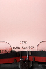 Live your passion phrase