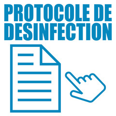 Protocole de désinfection.