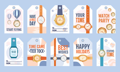 Watches shop tags design set. Wristwatches vector illustration with motivational text samples. Template for watch store labels, retail flyers, greeting or party invitation card