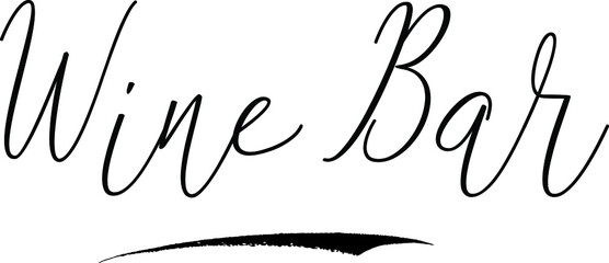 Wine BarCursive Calligraphy White Color Text On Black Background
