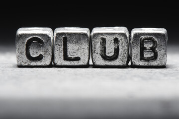 Club concept. 3d inscription on metal cubes on a gray black background isolated in grunge style