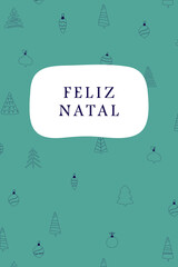 Merry Christmas - Christmas card with the Portuguese text on a festive pattern background