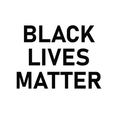 Black lives matter modern logo, banner, design concept, sign, with black and white text on a flat black background.  EPS Vector