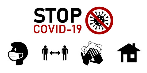 Stop Covid-19 Coronavirus Instruction Icon Set including Wear a Face Mask or Face Covering, Keep Your Distance, Wash Your Hands and Stay at Home. Vector Image.