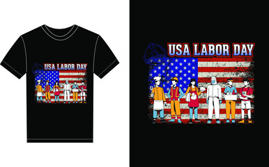 Labor Day Typography Vector graphic for a t-shirt. Vector Poster, typographic quote or t-shirt.