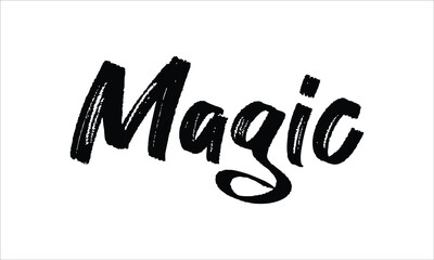Magic Hand drawn Brush lettering words in Black text and phrase isolated on the White background