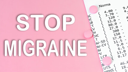 Text STOP MIGRAINE on pink background, medical concept, top view