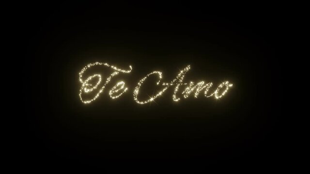 Te Amo - I love you in Spanish. Beautiful Sparkling Fireworks Letters on black background. I love you in different languages