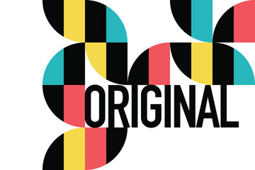 Modern, playful graphic design of a word "Original" with colorful circular geometric shapes in red, yellow, blue and black colors. Urban typography.