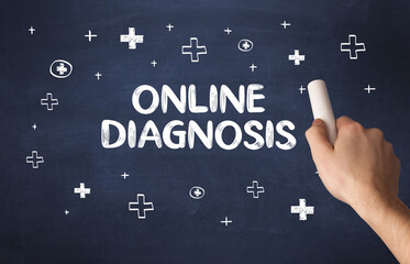 Hand drawing ONLINE DIAGNOSIS inscription with white chalk on blackboard, medical concept
