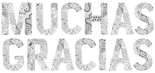 Naklejka premium Words MUCHAS GRACIAS. Many thanks in Spanish. Vector decorative zentangle object for coloring