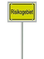 Ortsschild mit der Aufschrift Risikogebiet in einer Illustration vor weißem Hintergrund