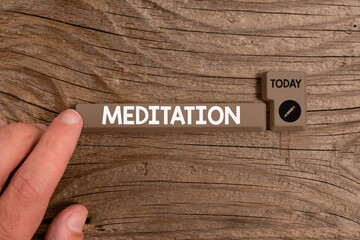 Writing note showing Meditation. Business concept for achieve a mentally clear and emotionally calm...
