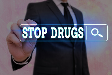 Word writing text Stop Drugs. Business photo showcasing put an end on the dependence on substances...
