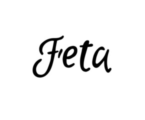 Feta text, hand drawn faux calligraphy, vector illustration, eps 10
