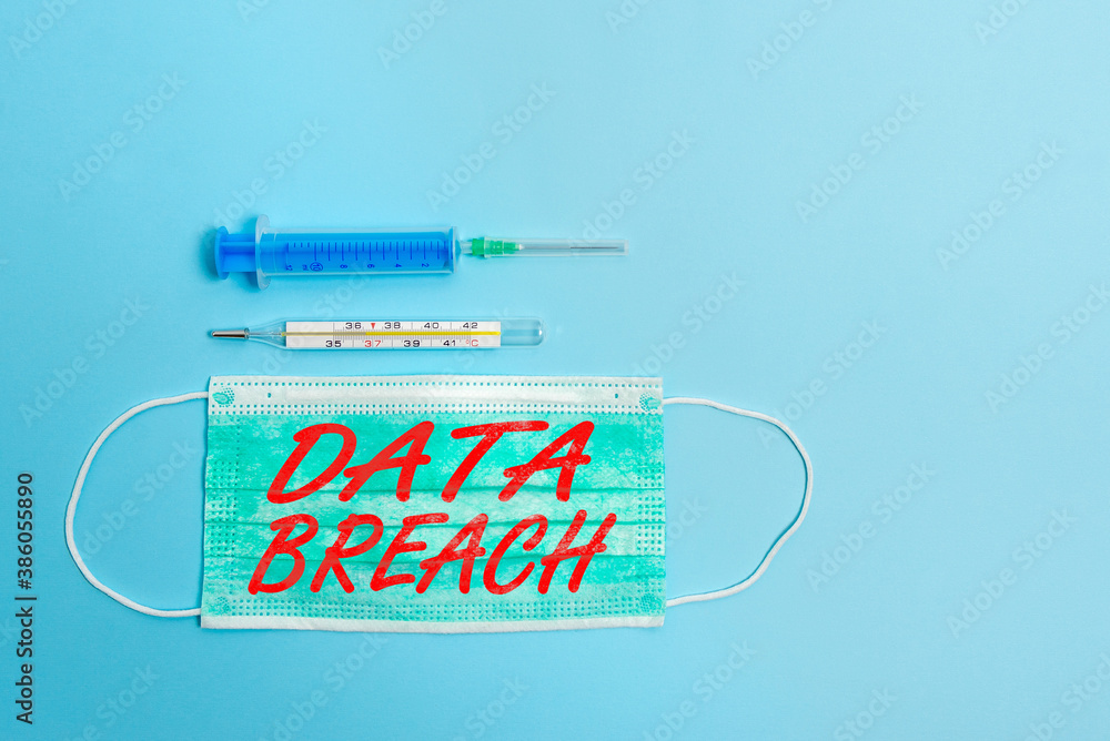 Aufkleber handwriting text data breach. conceptual photo security incident where sensitive protected informati