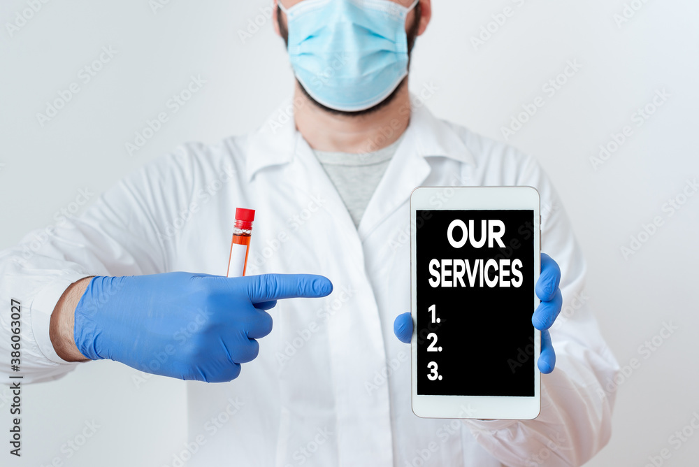 Poster writing note showing our services. business concept for the occupation or function of serving intang