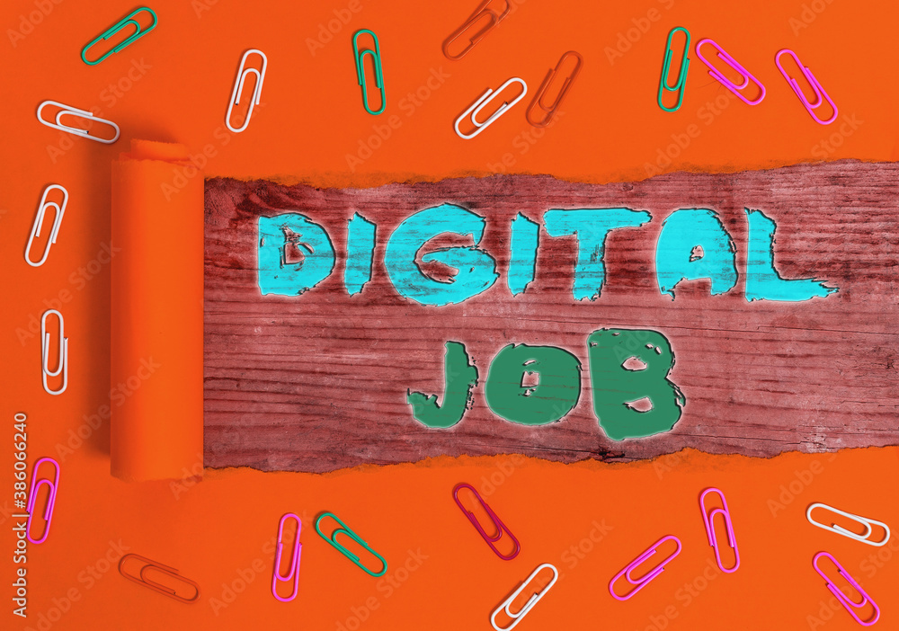 Poster writing note showing digital job. business concept for get paid task done through internet and an in