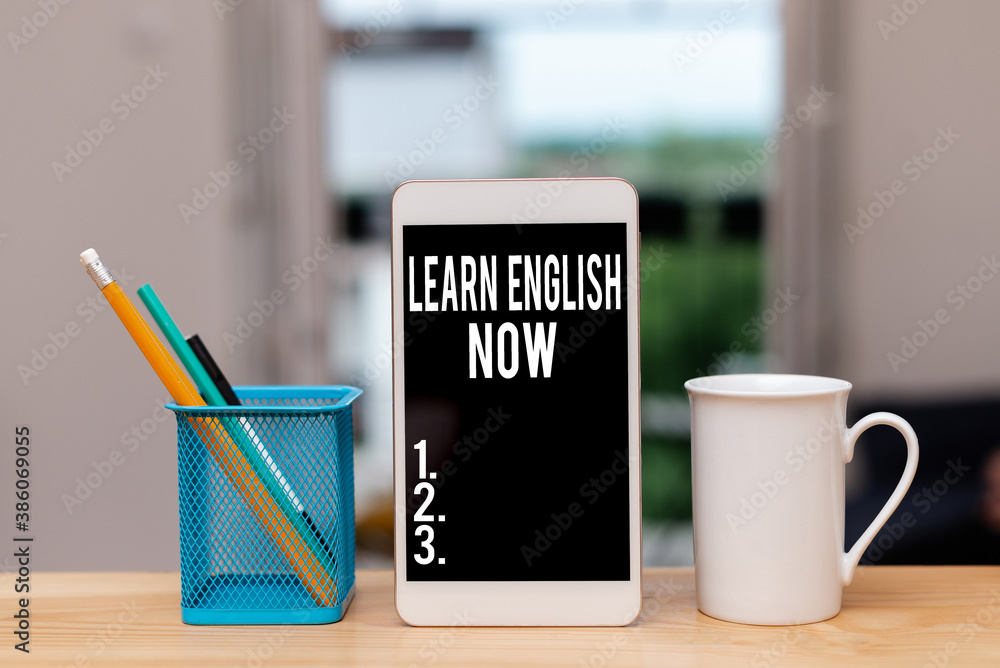 Poster handwriting text learn english now. conceptual photo gain or acquire knowledge and skill of english 