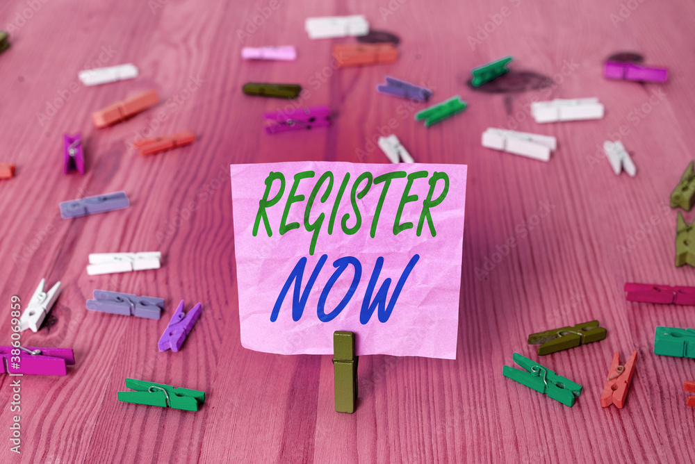 Poster text sign showing register now. business photo text name in an official list enlist to be a member s