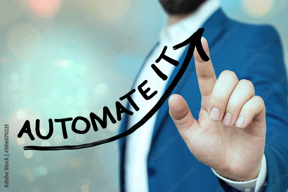 Poster handwriting text automate it. conceptual photo convert process or facility to be operated automatic 