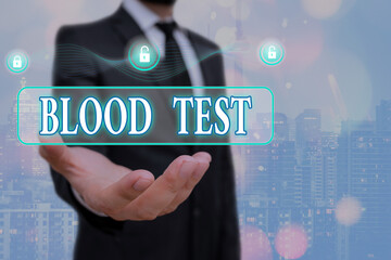 Writing note showing Blood Test. Business concept for Extracted blood sample from an organism to...