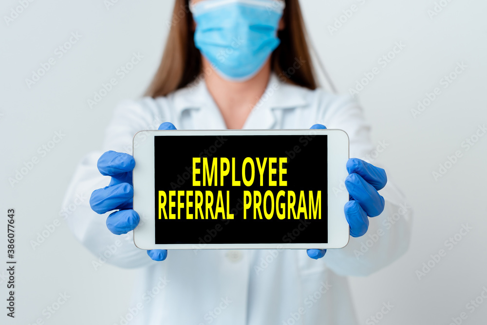 Poster handwriting text employee referral program. conceptual photo employees are rewarded for introducing 