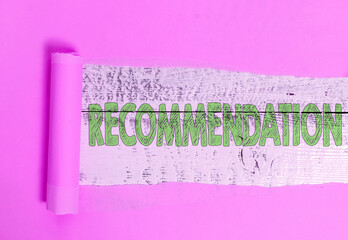 Text sign showing Recommendation. Business photo showcasing something that recommends or expresses...