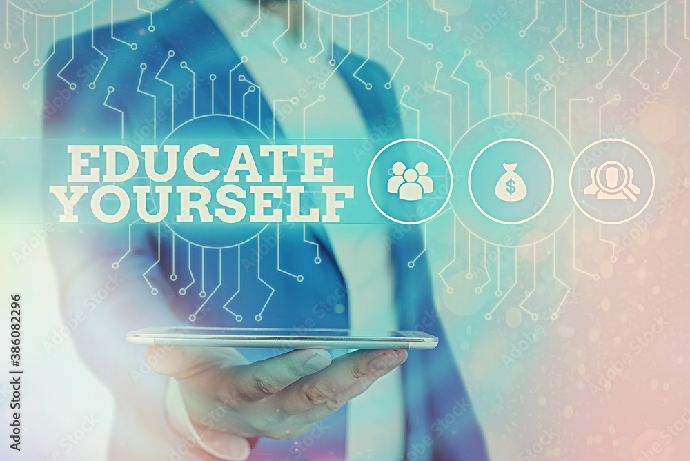 Poster conceptual hand writing showing educate yourself. concept meaning prepare oneself or someone in a pa